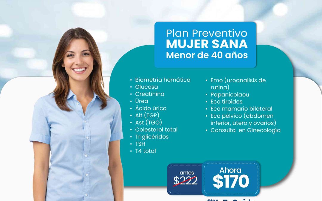 PAQUETE PREVENTIVO MUJER SANA MENOR DE 40