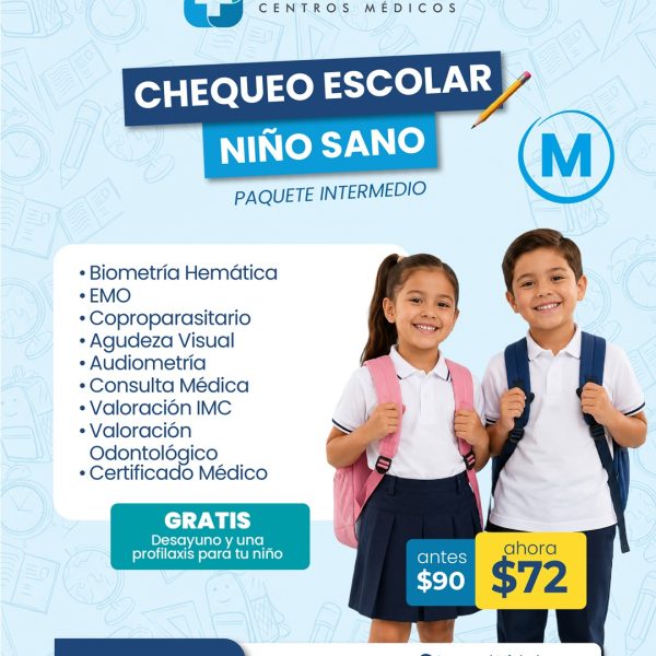 PAQUETE CHEQUEO ESCOLAR INTERMEDIO (M)