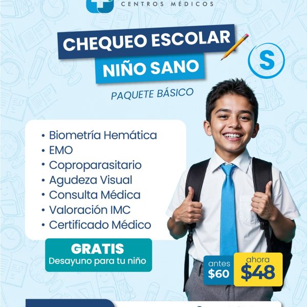 PAQUETE CHEQUEO ESCOLAR BASICO (S)