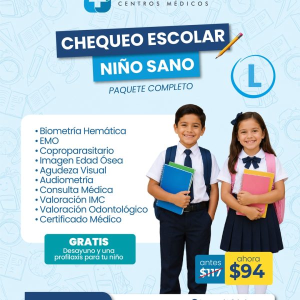 PAQUETE CHEQUEO ESCOLAR COMPLETO (L)
