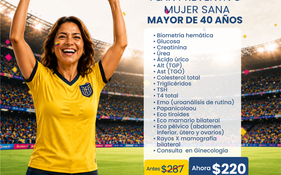 PAQUETE PREVENTIVO MUJER SANA MAYOR DE 40