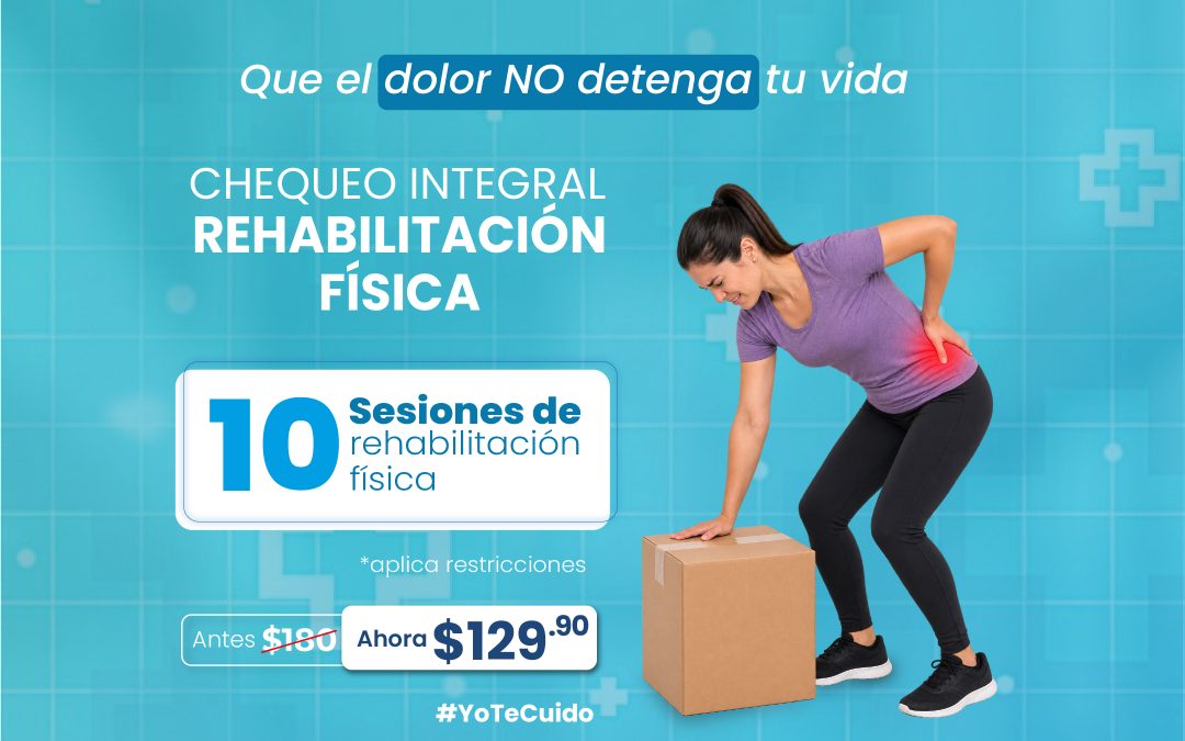 PAQUETE REHABILITACION FISICA (10 SESIONES)