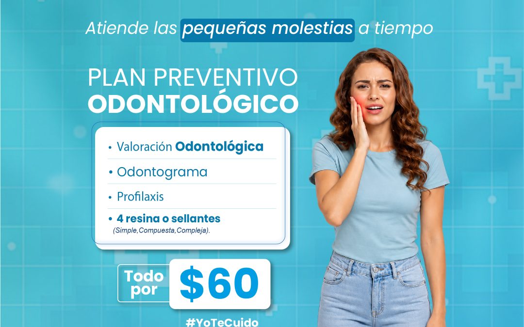 PAQUETE PLAN PREVENTIVO ODONTOLOGICO